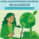 Greenov’i : Appel à Manifestation d’Intérêt « GreenAssist »