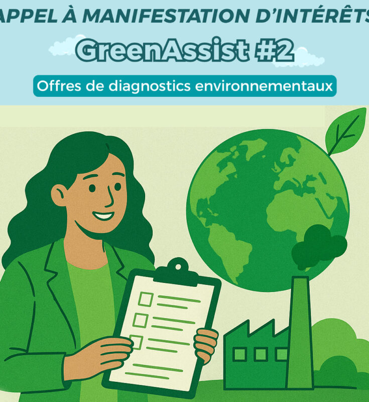 Greenov’i : Appel à Manifestation d’Intérêt « GreenAssist »